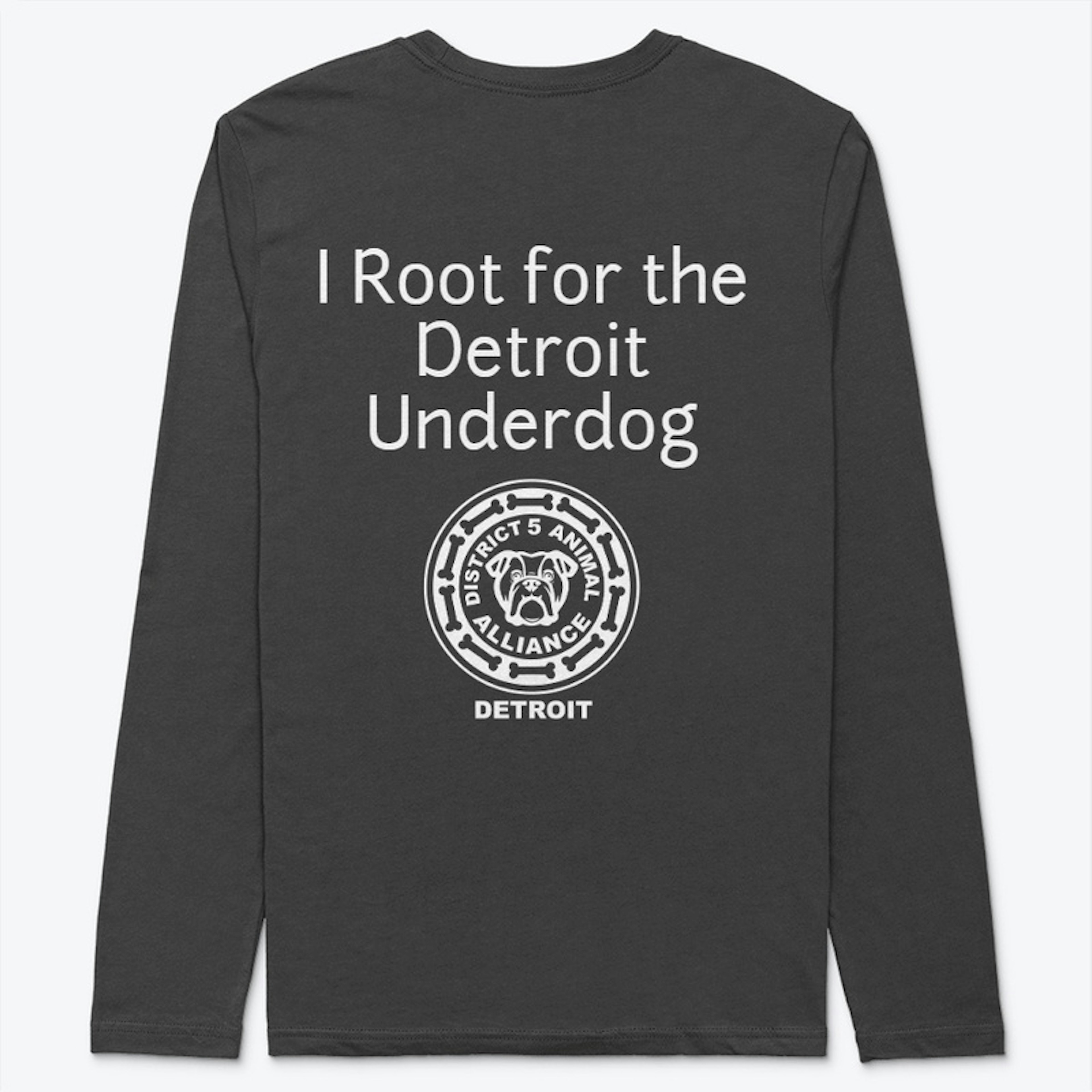 Root for the Detroit Underdog 2