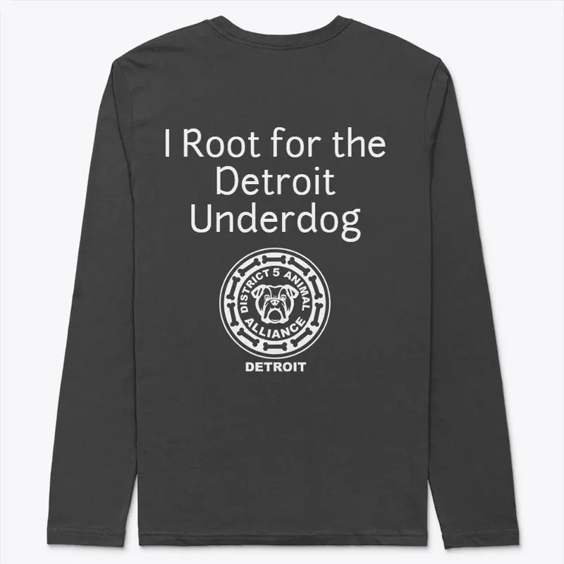 Root for the Detroit Underdog 2